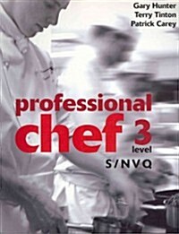 Professional Chef, Level 3 S/NVQ (Paperback)