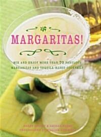 Margaritas! (Paperback)