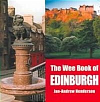 The Wee Book Of Edinburgh (Paperback)