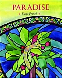 Paradise : With Words from the King James Bible (Hardcover)