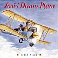 Louis Dream Plane (Hardcover)