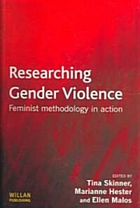 Researching Gender Violence (Paperback)