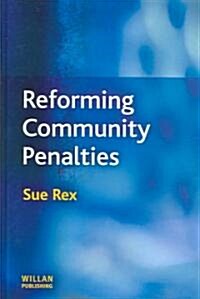 Reforming Community Penalties (Hardcover)