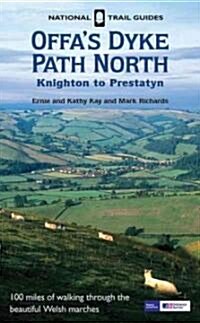 Offas Dyke Path North : National Trail Guides (Paperback, New ed)