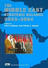 Middle East Strategic Balance, 2003-2004 (Hardcover)