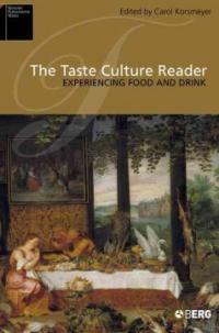 The taste culture reader : experiencing food and drink English ed