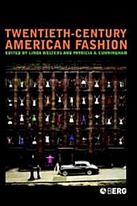 Twentieth-Century American Fashion (Hardcover, English)