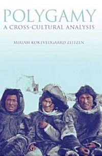 Polygamy : A Cross-cultural Analysis (Hardcover)