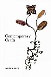 Contemporary Crafts (Paperback)
