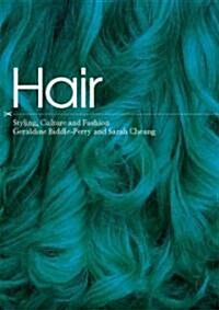 Hair, Styling, Culture and Fashion (Hardcover)