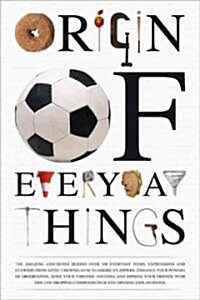 Origin of Everyday Things (Hardcover)