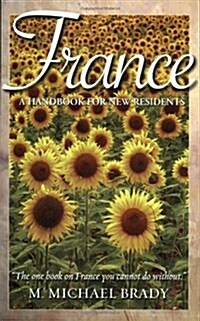 France : A Handbook for New Residents (Paperback)