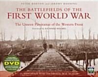 The Battlefields of the First World War : the Unseen Panoramas of the Western Front (Hardcover)