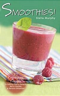 Smoothies! (Hardcover, Spiral)