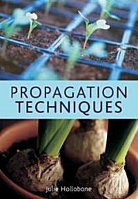Propagation Techniques (Hardcover)