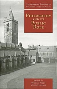 Philosophy and Its Public Role (Paperback)