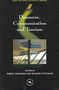 Discourse, Communication & Tourism (Hardcover)