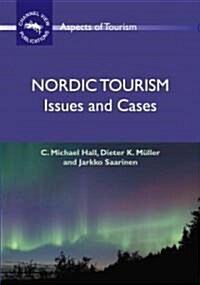 Nordic Tourism : Issues and Cases (Paperback)