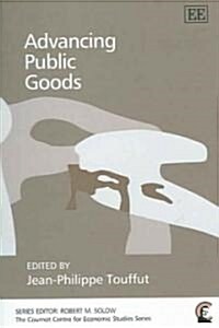 Advancing Public Goods (Paperback)