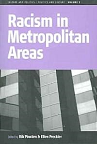 Racism In Metropolitan Areas (Paperback)