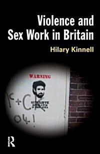 Violence and Sex Work in Britain (Paperback)