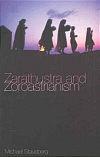 Zarathustra and Zoroastrianism (Paperback)