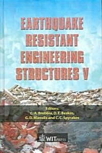 Earthquake Resistant Engineering Structures (Hardcover)