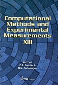 Computational Methods and Experimental Measurements XIII (Hardcover)