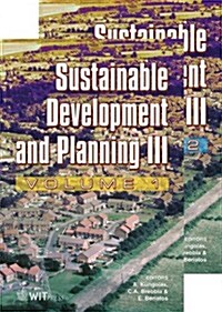 Sustainable Development and Planning III (Hardcover)