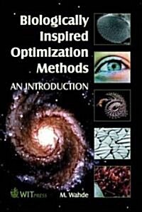 Biologically Inspired Optimization Methods: An Introduction (Hardcover)