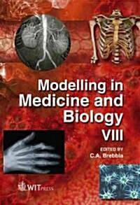 Modelling in Medicine and Biology VIII (Hardcover)