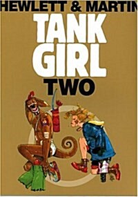 Hole of Tank Girl : The Complete Hewlett & Martin Tank Girl (Paperback, Remastered ed.)