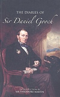 Diaries of Sir Daniel Gooch (Paperback)