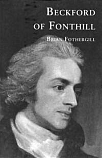 Beckford of Fonthill (Paperback)