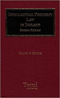 Intellectual Property Law in Ireland (Hardcover, 2 Revised edition)