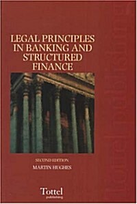 Legal Principles in Banking and Structured Finance (Paperback, 2 Revised edition)