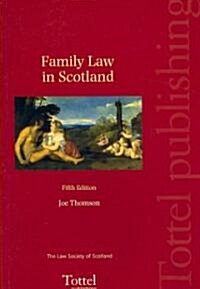 Family Law in Scotland (Paperback, 5 Rev ed)