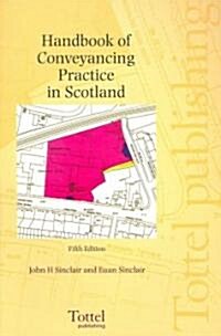 Handbook of Conveyancing Practice in Scotland (Paperback, 5th)