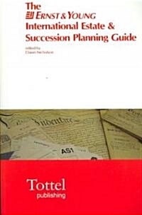 The Ernst & Young International Estate and Succession Planning Guide (Paperback)