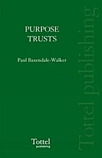 Purpose Trusts (Paperback, 2nd)