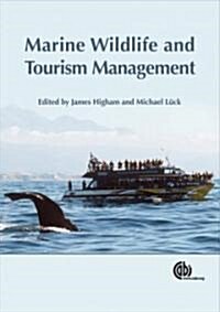 Marine Wildlife and Tourism Management (Hardcover)