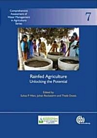 [중고] Rainfed Agriculture : Unlocking the Potential (Hardcover)