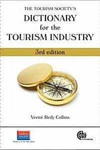 Tourism Societys Dictionary for the Tourism Industry (Paperback, 3 ed)