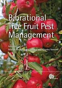 Biorational Tree Fruit Pest Management (Hardcover)