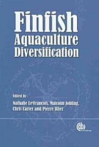 Finfish Aquaculture Diversification (Hardcover)