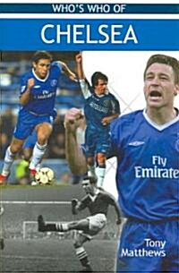 Whos Who of Chelsea (Paperback)
