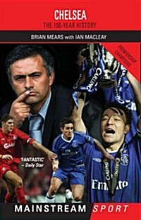 Chelsea : The 100-year History (Paperback)
