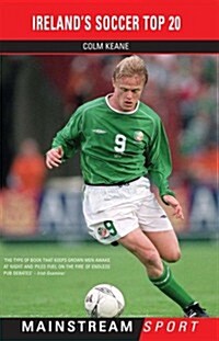 Irelands Soccer Top 20 (Paperback)