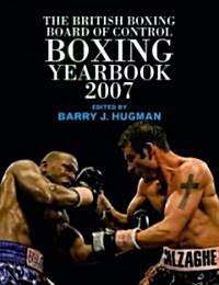 BBBC Boxing Yearbook 2007 (Paperback)