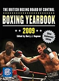 The British Boxing Board of Control Boxing Yearbook 2009 (Paperback)